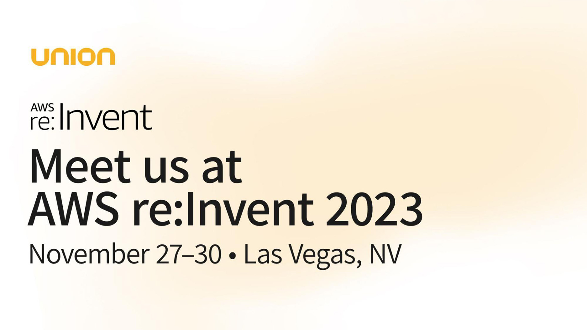 Meet Union at AWS re:invent