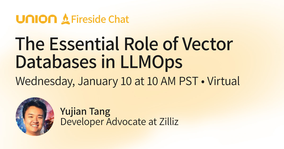 The Essential Role of Vector Databases in LLMOps | Yujian Tang at Zilliz