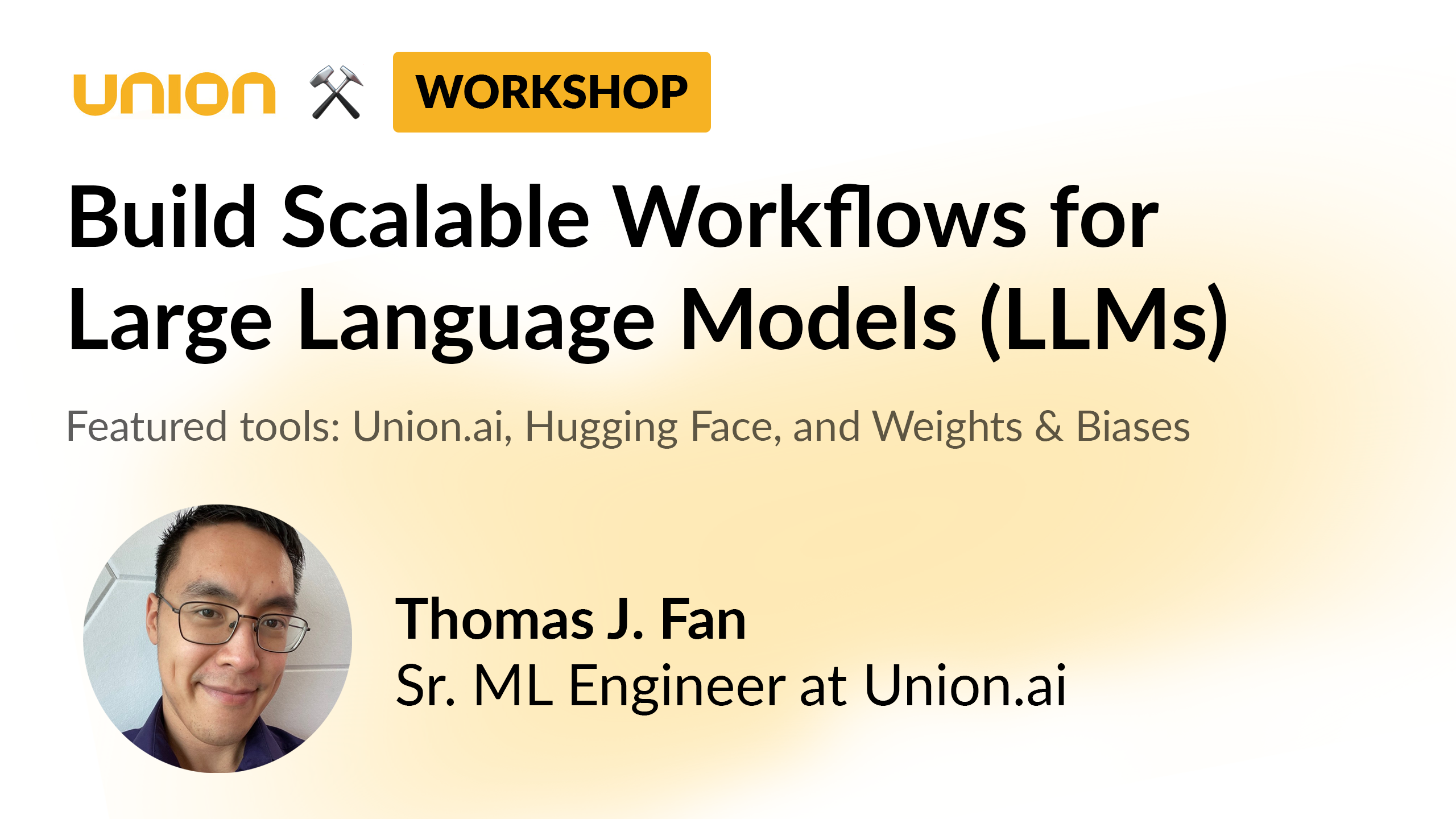 Build Scalable Workflows for Large Language Models (LLMs) - workshop