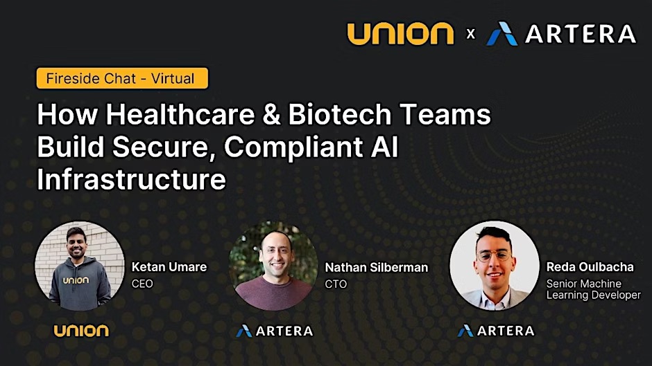 Fireside Chat: How Healthcare and Biotech Teams Build Secure, Compliant AI Infrastructure