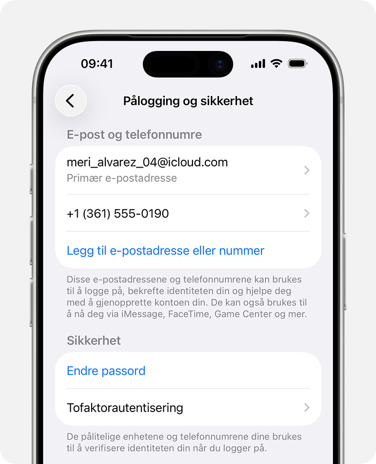 I Apple-kontoinnstillingene finner du e-postadressene og telefonnumrene du kan bruke til å logge på Apple-kontoen din