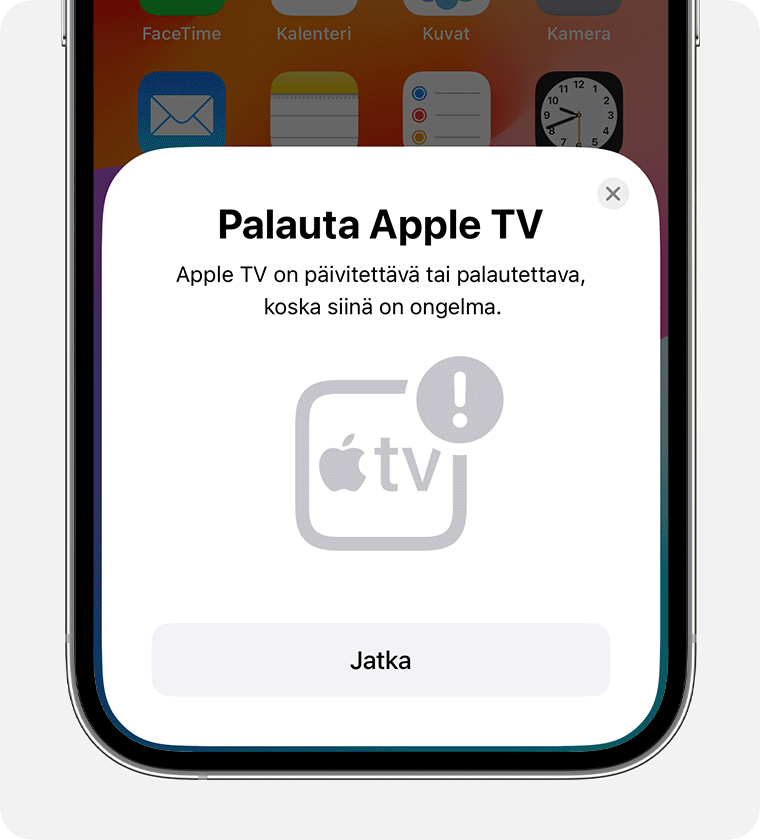 Palauta Apple TV ‑ilmoitus iPhonessa.