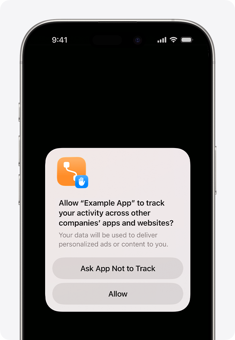 Your iPhone alerts you when an app asks to track your activity.