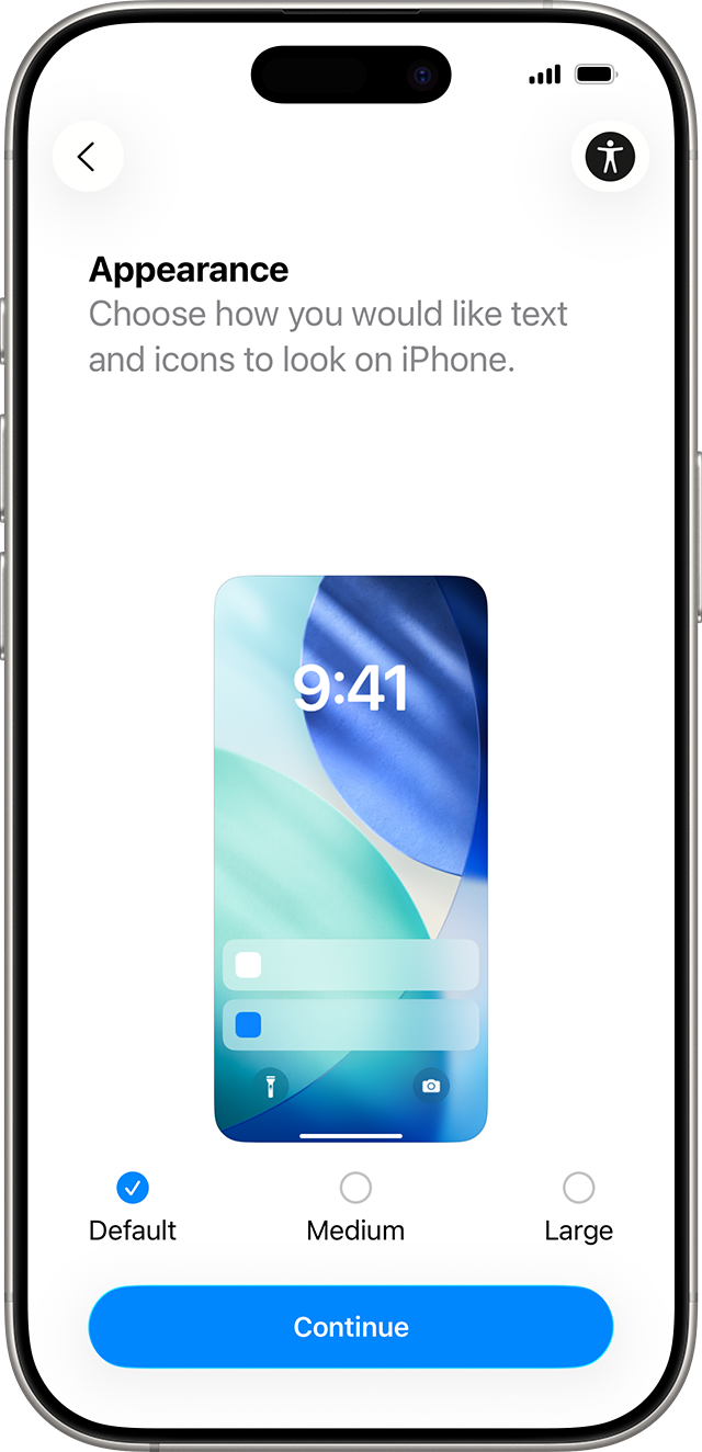 In the iPhone set up process for iOS 26, slide an icon to preview then choose your preferred text and app size.