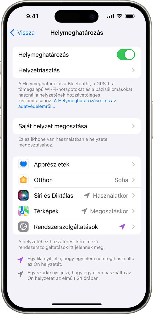 A Beállítások > Adatvédelem és biztonság > Helymeghatározás menüpontban módosíthatja, hogy az egyes appok hogyan használhatják a tartózkodási helyét.
