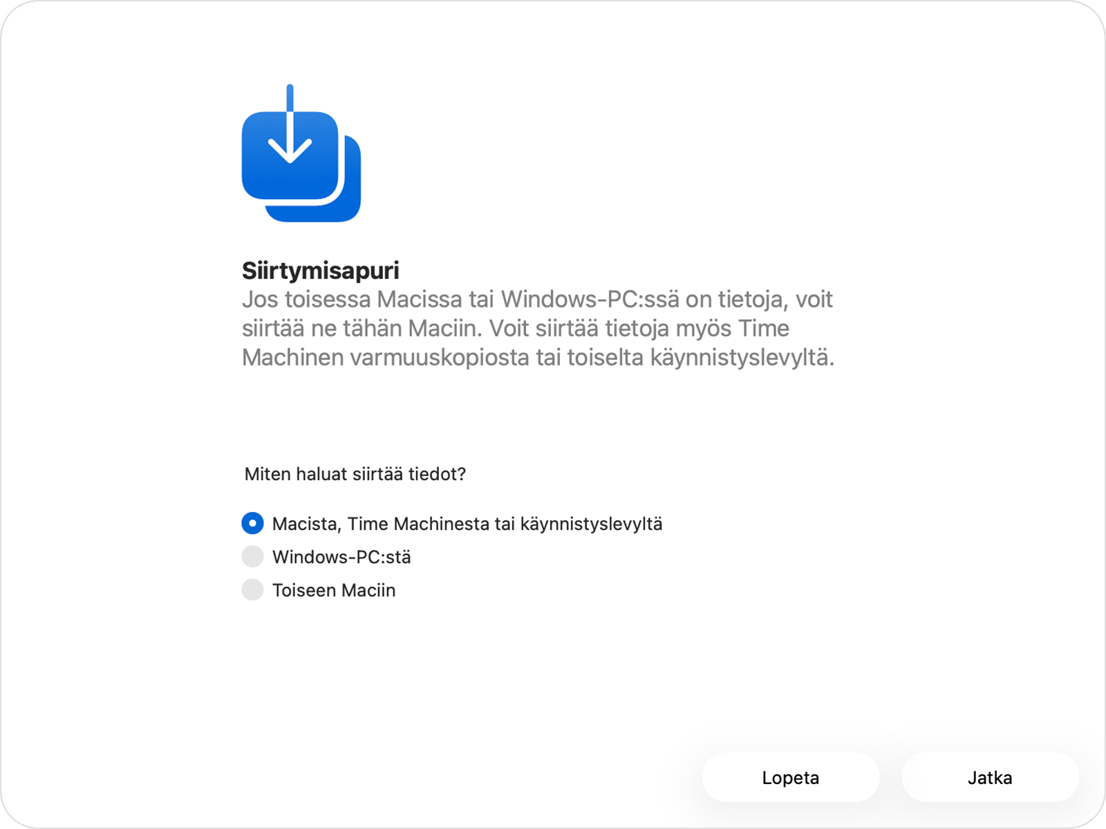 Siirtymisapuri, jossa on valittu Macilta, Time Machinesta tai käynnistyslevyltä -vaihtoehto.