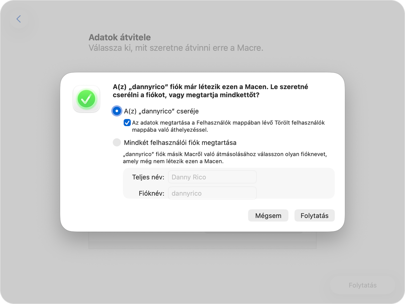 A Költöztető asszisztens, amelyben a meglévő fiók lecserélésére vagy megtartására szolgáló beállítások láthatók.
