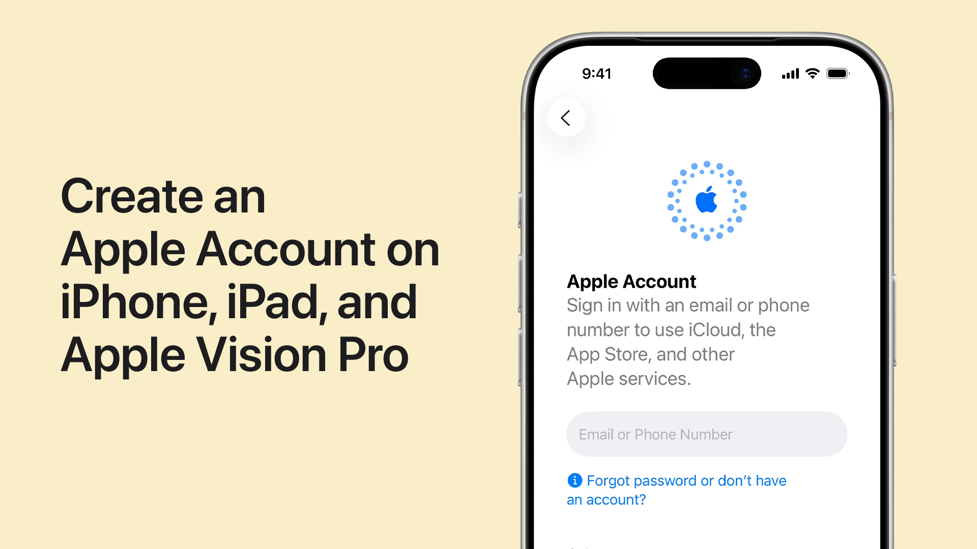 Play a video about how to create an Apple Account on iPhone, iPad, and Apple Vision Pro