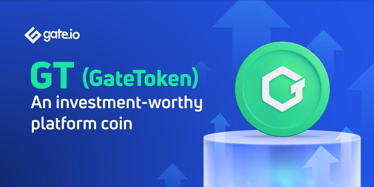 GateToken（GT）est une plateforme de monnaie digne d’être investie.