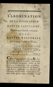 Cover of: L'abomination de la de solation dans le sanctuaire: prouve e par l'analyse raisonne e d'une lettre pastorale sous le nom de l'eve  que du Calvados