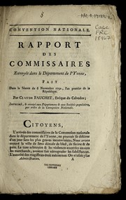 Cover of: Rapport des commissaires envoye s dans le de partement de l'Yonne: fait dans la se ance du 6 novembre 1792, l'an premier de la Re publique