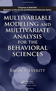 Cover of: Multivariable modeling and multivariate analysis for the behavioral sciences