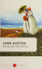 Cover of: Sense and Sensibility by Jane Austen, Jane Austen