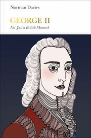 Cover of: George II: Not Just a British Monarch