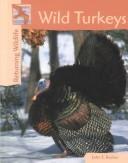 Wild turkeys by Becker, John E.