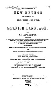 Cover of: Ollendorff's New Method of Learning to Read, Write, and Speak, the Spanish Language: With an ...