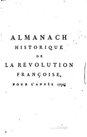 Cover of: Almanach historique de la révolution françoise pour l'année 1792