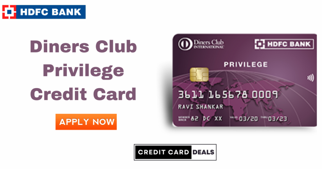 HDFC Diners Club Privilege Credit Card