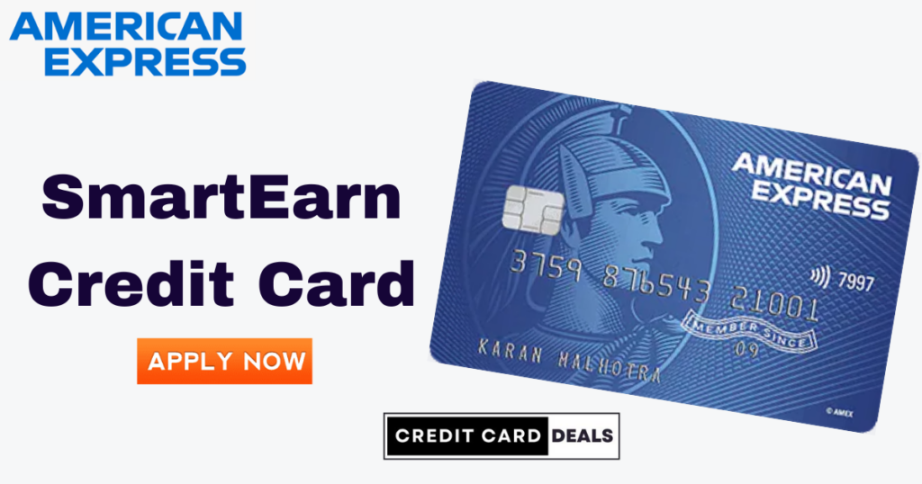 American Express SmartEarn Credit Card