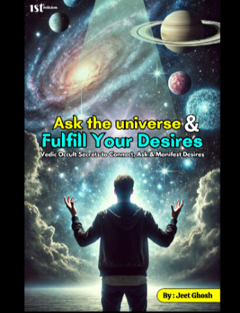 Ask the universe & fulfill your desire