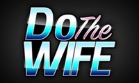 DoTheWife