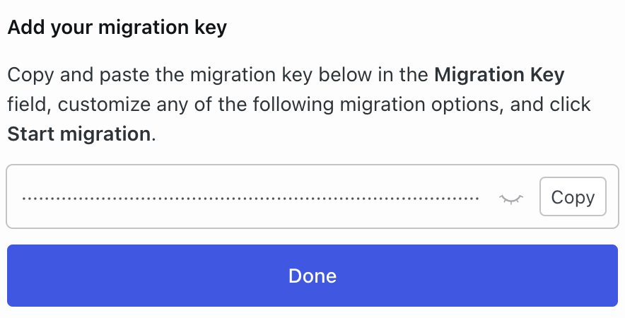 Il passaggio Aggiungi la tua chiave di migrazione della procedura guidata della migrazione del sito con l'opzione "Copia" per la chiave di migrazione