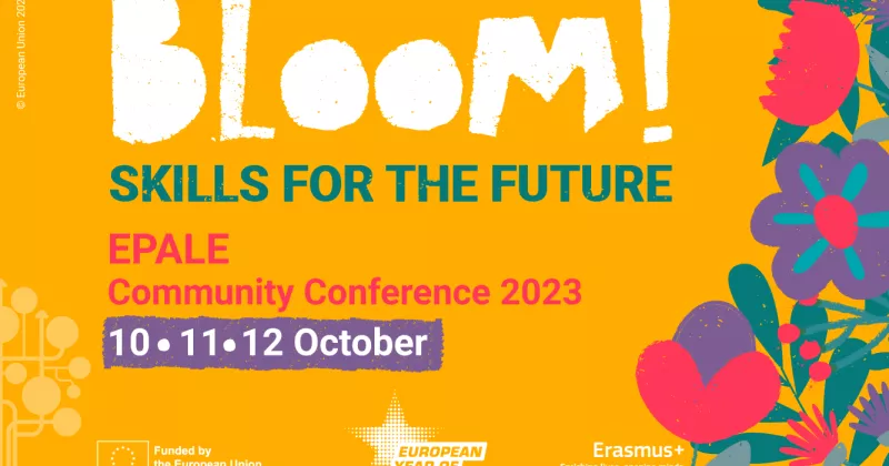 EPALE Community Conference 2023 - Bloom! Skills for the future.