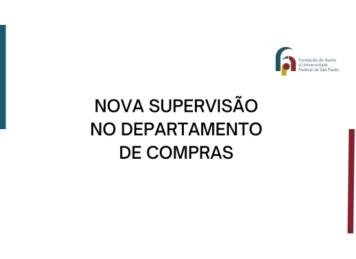 Nova supervisão do departamento de Compras