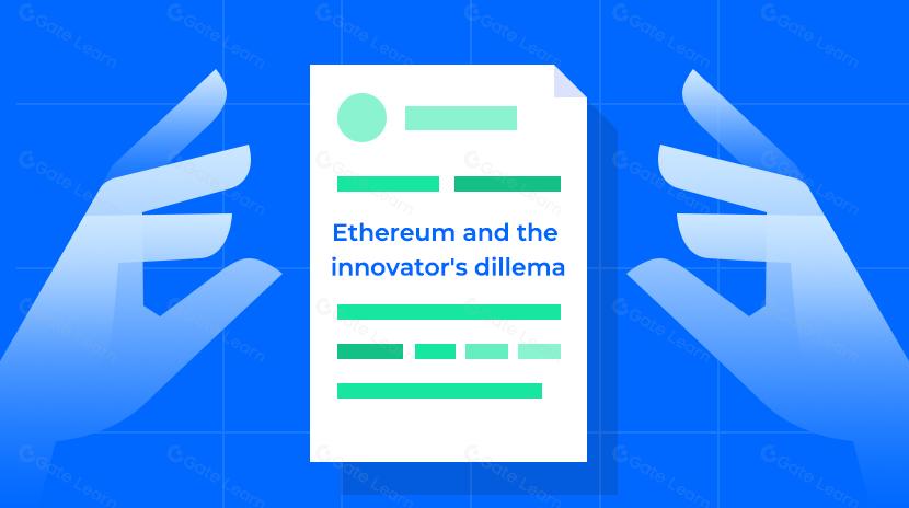 Ethereum and the innovator's dillema