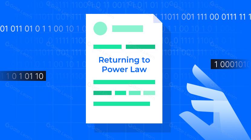 The Ultimate Secret of Bitcoin: Return to Power Law