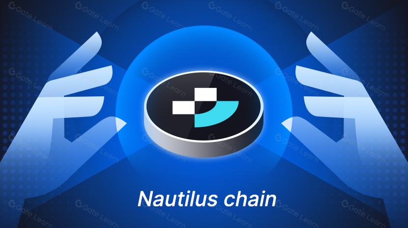 What is Nautilus Chain: All you need to know about Nautilus Chain