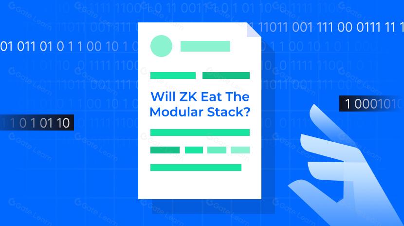 Will ZK Eat The Modular Stack?