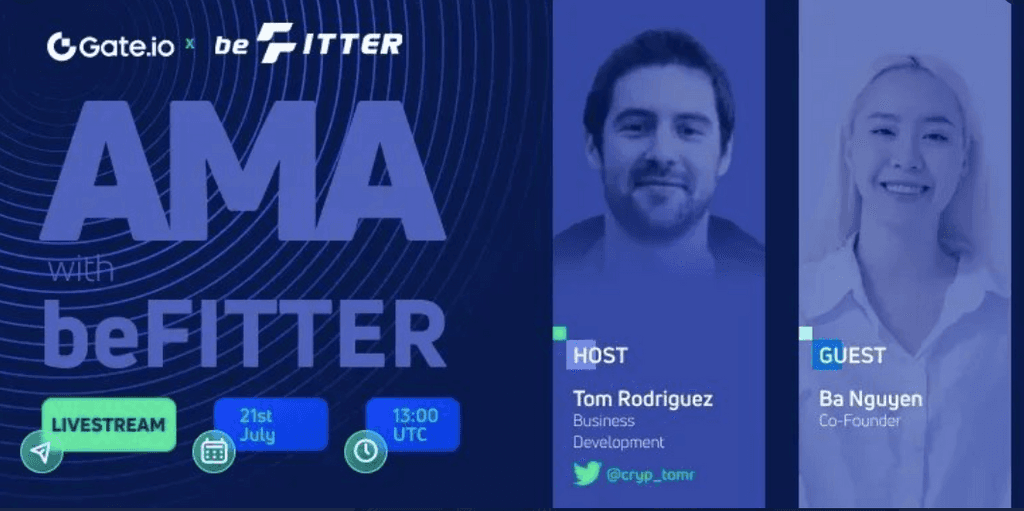 Gate.io AMA dengan BeFITTER-A Web3 Fitness dan Aplikasi Socialfi