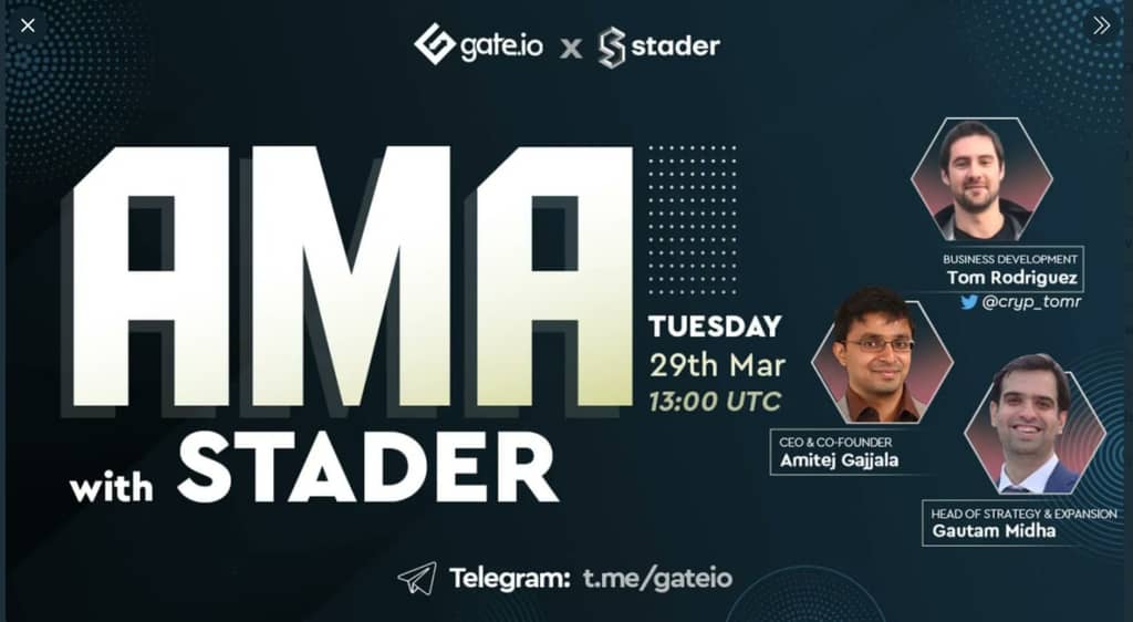 Gate.io AMA with Stader-Bring 1 BILLION People To Staking and DeFi