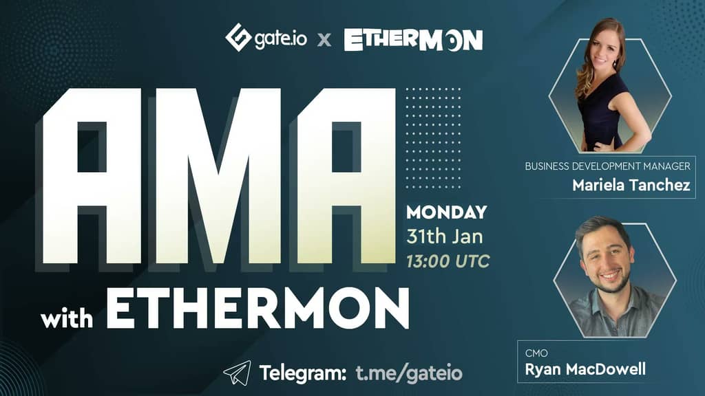 Gate.io AMA with Ethermon-Adventure with your Mons in Decentraland, battle other legends, and earn as you play