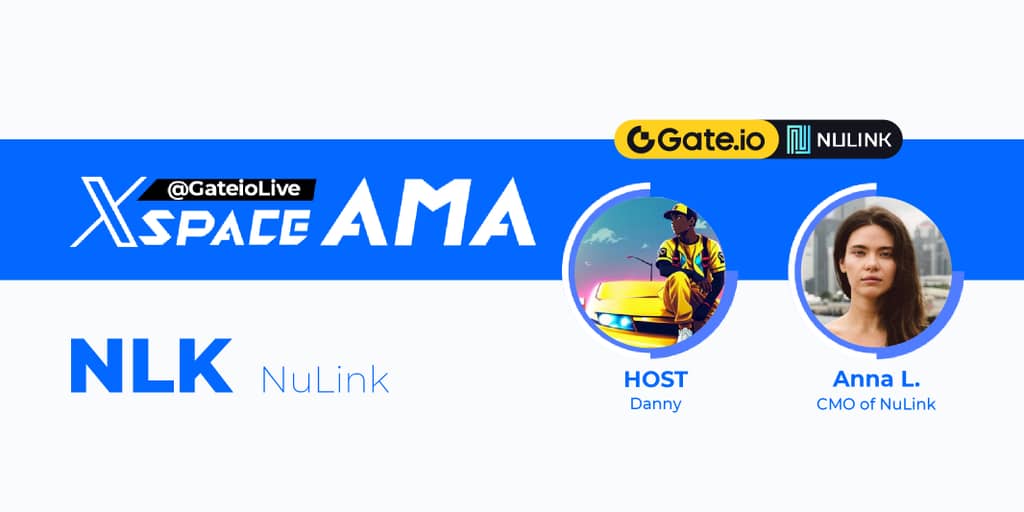 GateLive AMA Recap-NuLink