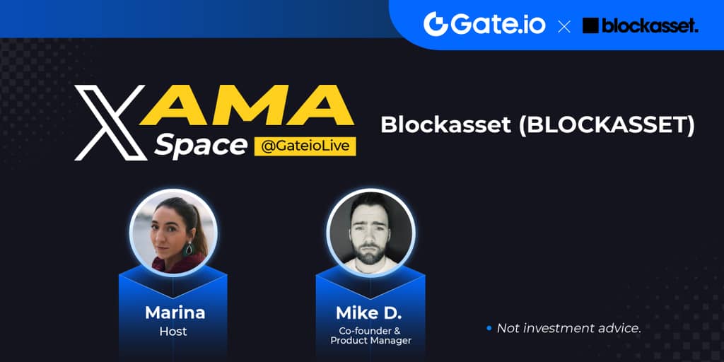 GateLive AMA Recap-Blockasset