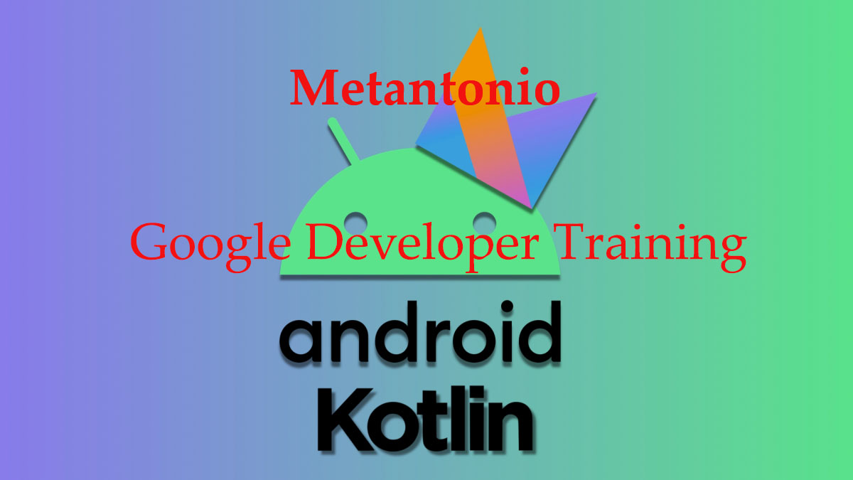 Google Developer Training: Android-Kotlin