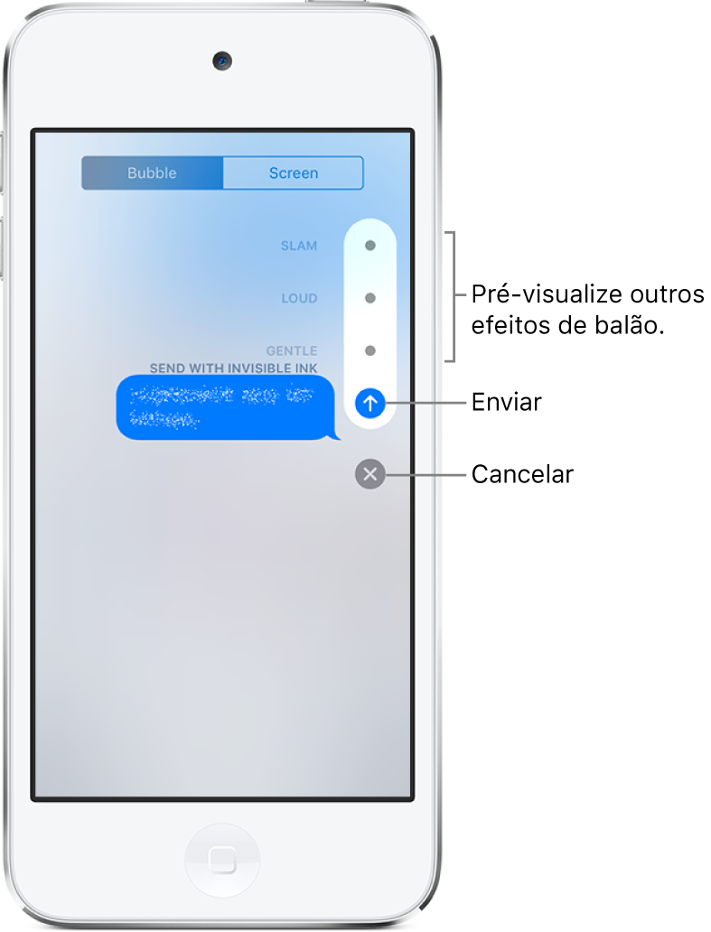 Uma pré-visualização de mensagem com efeito de tinta invisível. Na parte direita, toque em um controle para pré-visualizar outros efeitos de balão. Toque no mesmo controle de novo para enviar ou toque no botão Cancelar, abaixo, para retornar à mensagem.