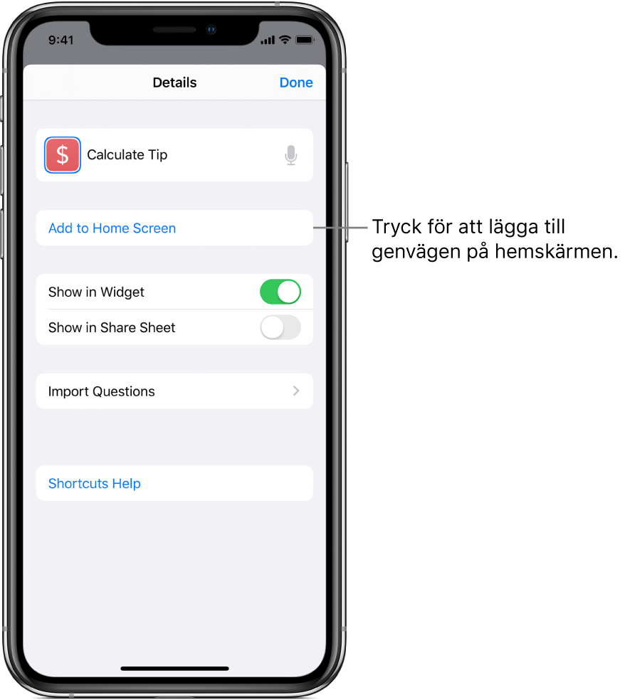 Skärmen Detaljer i appen Genvägar som visar Lägg till på hemskärmen.