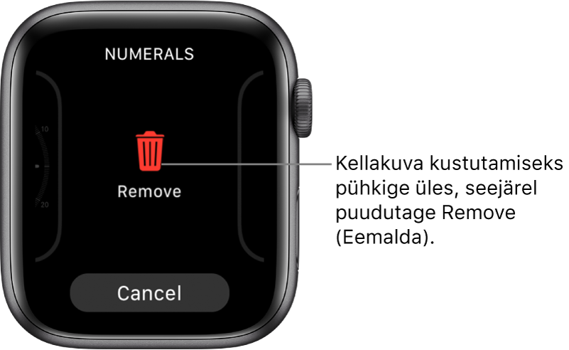 Apple Watchi ekraan nuppudega Remove ja Cancel, mis kuvatakse pärast kellakuvani pühkimist ning seejärel selle kustutamiseks üles pühkimist.