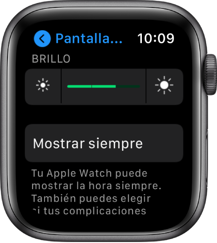 La pantalla de “Pantalla y brillo” con el selector de brillo y el botón “Siempre activa”.