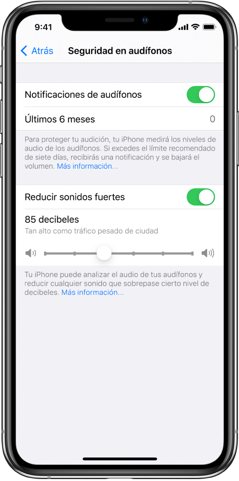 La pantalla “Seguridad de los audífonos”, que muestra el botón para activar o desactivar las notificaciones de audífonos, la cantidad de notificaciones de audífonos enviadas en los últimos 6 meses, el botón para activar o desactivar la opción “Reducir sonidos fuertes”, un regulador para cambiar el nivel máximo de decibeles, y el límite de decibeles establecido de 85 decibeles.