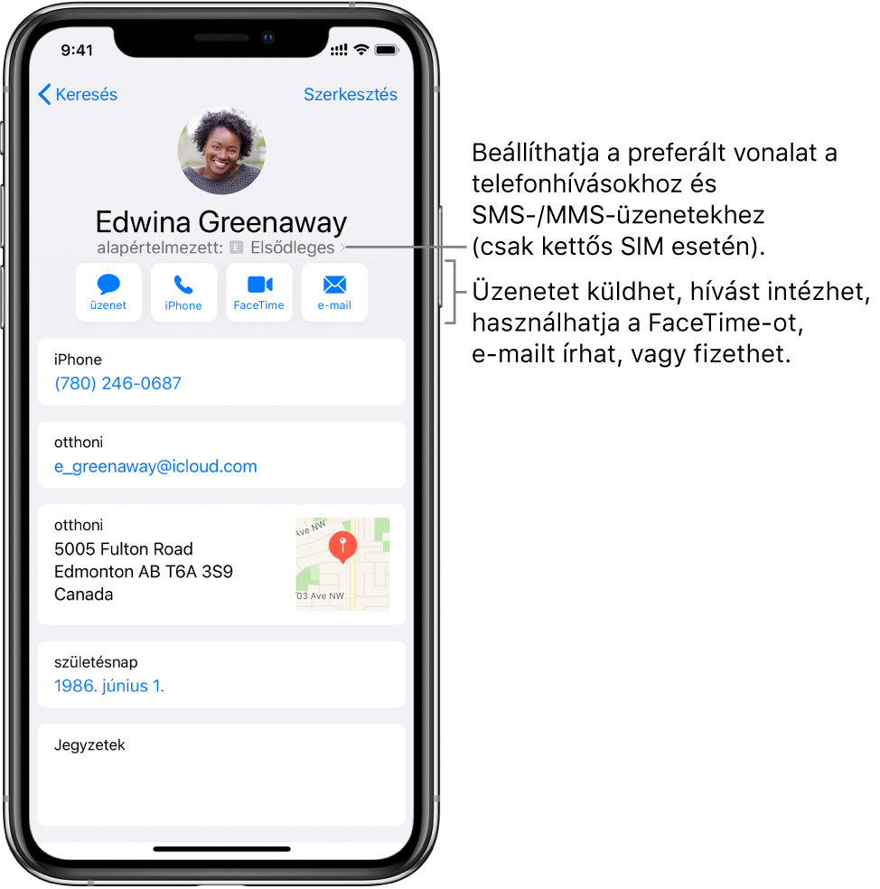 Egy kontakt adatait tartalmazó képernyő. A képernyő tetején a kontakt fotója és neve látható. A név alatt gombok találhatók, amelyekkel sima üzenetet vagy e-mailt küldhet, telefonhívást vagy FaceTime-hívást kezdeményezhet, illetve pénzt küldhet az Apple Payjel. A gombok alatt a kontakt adatai láthatók.