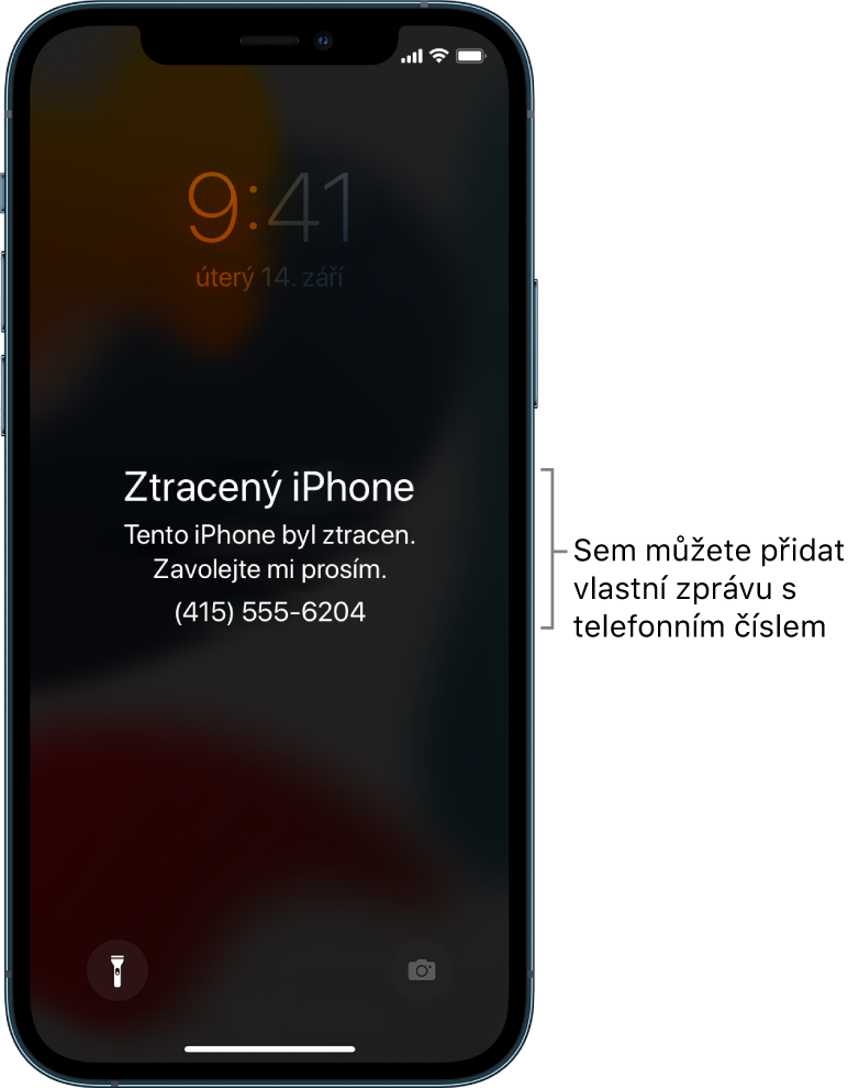 Uzamčená obrazovka iPhonu se zprávou: „Ztracený iPhone. Tento iPhone byl ztracen. Zavolejte mi prosím. (415) 555-6204.“ Podle potřeby si můžete nastavit vlastní zprávu s telefonním číslem.