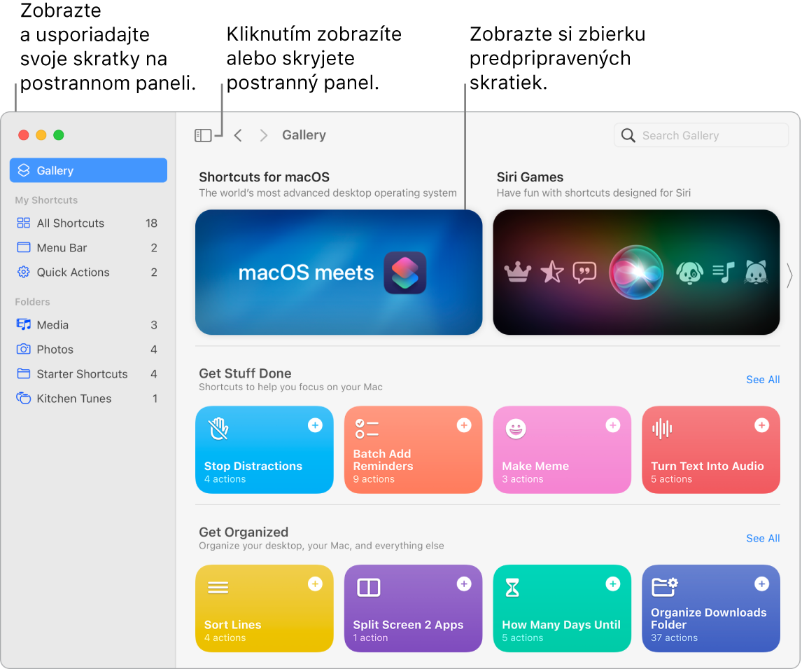 Okno apky Skratky s otvoreným postranným panelom naľavo a galériou napravo. Tlačidlo Postranný panel a šípky navigácie sa nachádzajú naľavo hore nad galériou a vyhľadávacie pole napravo hore.