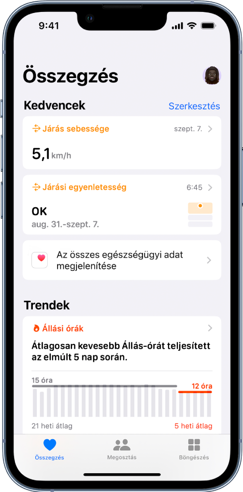 Az Összegzés képernyőn a Járási sebesség és a Járási egyenletesség látható a Kedvencek alatt, valamint az Állás órák a Trendek alatt.