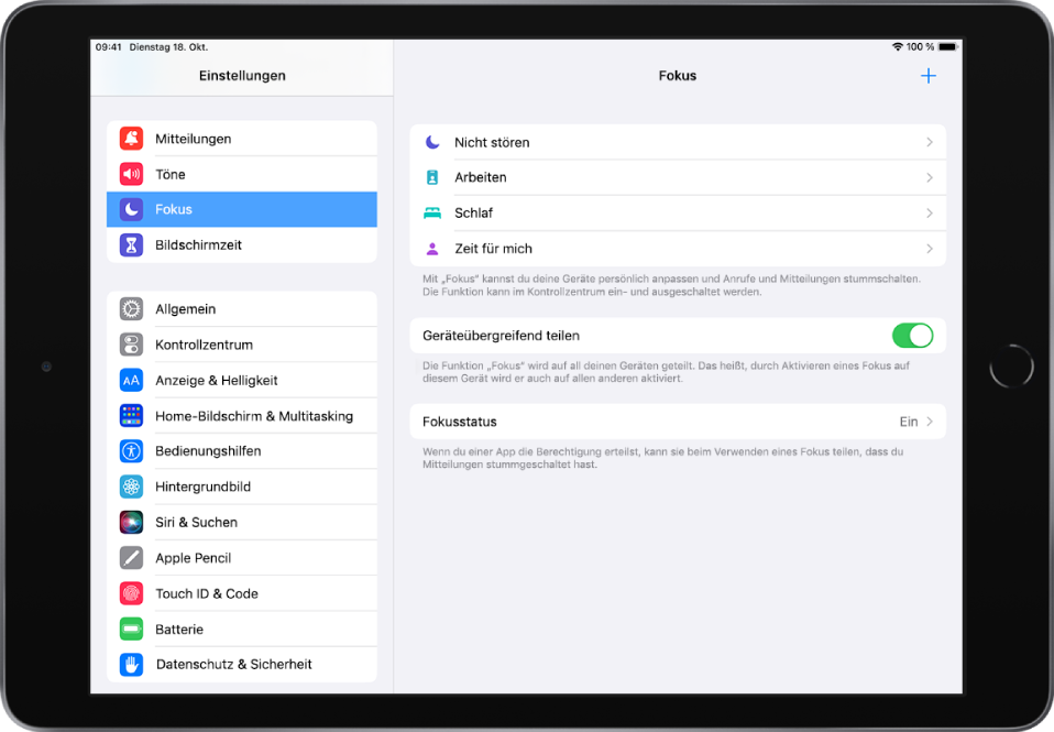 Vier Fokus-Optionen – „Nicht stören“, „Zeit für mich“, „Schlafen“ und „Arbeiten“. Die Taste „Geräteübergreifend teilen“ ist aktiviert, sodass dieselben Fokus-Einstellungen auf all deinen Geräten verwendet werden können.
