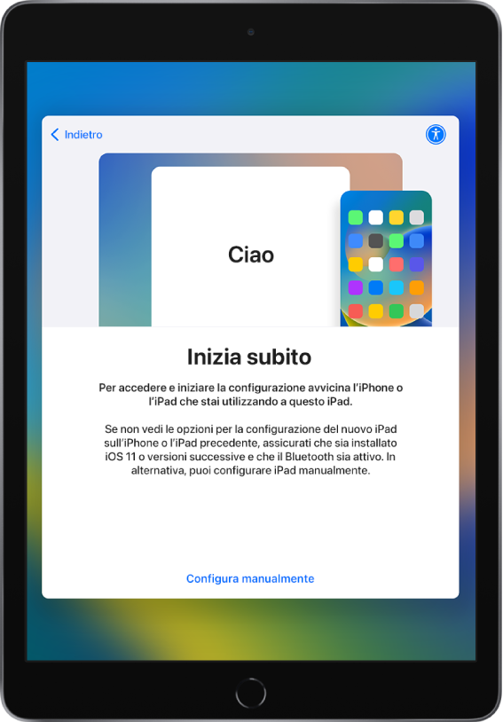 La schermata di configurazione rapida, con indicazioni per avvicinare l'iPhone o l'iPad attuali accanto al nuovo iPad per configurarlo. È presente anche un'opzione per configurare il dispositivo manualmente.