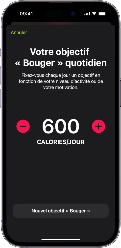L’écran « Objectif "Bouger" quotidien » affichant un objectif Bouger et des boutons pour l’augmenter ou le diminuer.